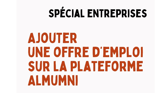 Ajouter  une offre d‘emploi sur la plateforme Alumni - Pour les entreprises 