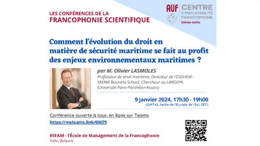 Conférence "Comment l'évolution du droit en matière de sécurité maritime se fait au profit des enjeux environnementaux  martimes ?, par M. Olivier Lasmoles